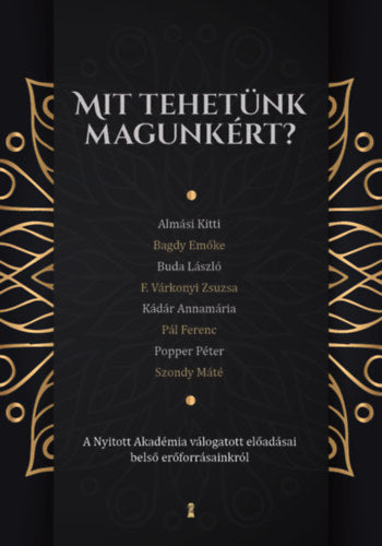 Mit tehetünk magunkért? - 