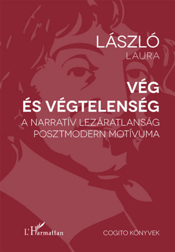 Vég és végtelenség - László Laura