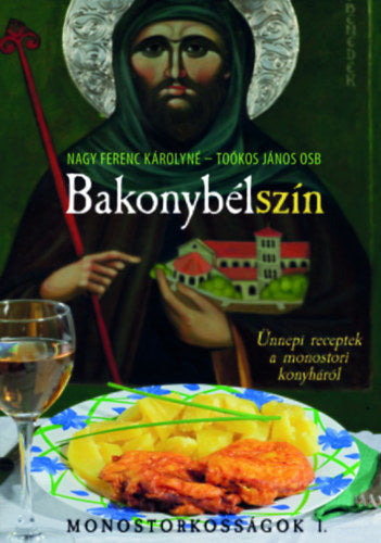 Bakonybélszín - Toókos János, Nagy Ferenc Károlyné