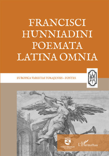 Francisci Hunniadini poemata Latina omnia - 