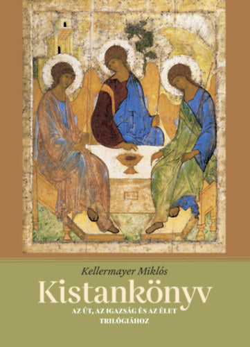 Kistankönyv - Kellermayer Miklós