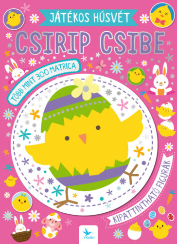 Játékos húsvét - Csirip csibe - 