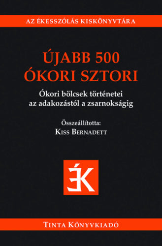 Újabb 500 ókori sztori - 