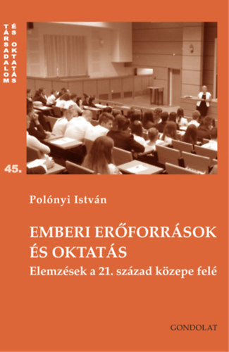 Emberi erőforrások és oktatás - Polónyi István
