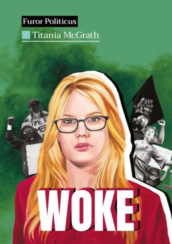 Woke - Titania Mcgrath