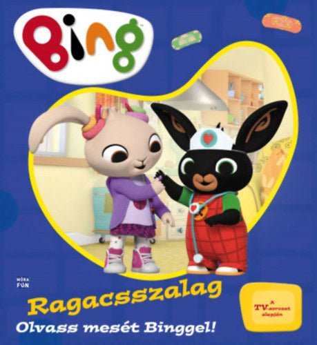 Bing - Ragacsszalag - 