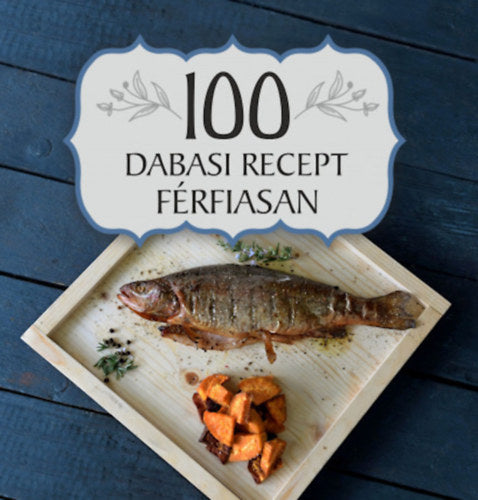 100 dabasi recept férfiasan - 