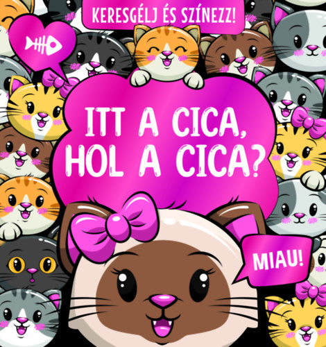 Keresgélj és színezz - Itt a cica, hol a cica? - 