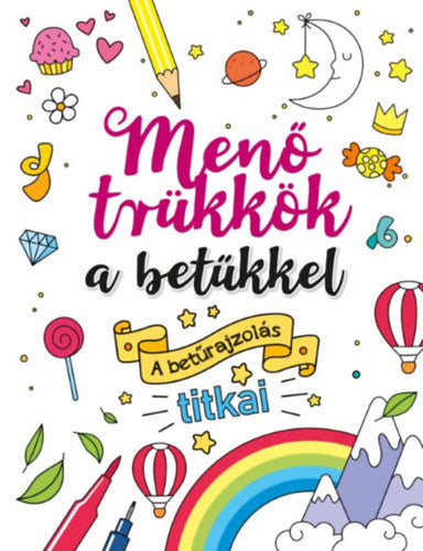 Menő trükkök a betűkkel - 