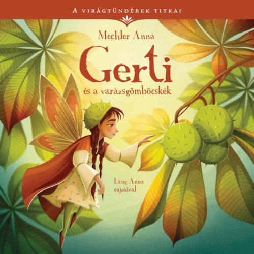 Gerti és a varázsgömböcskék