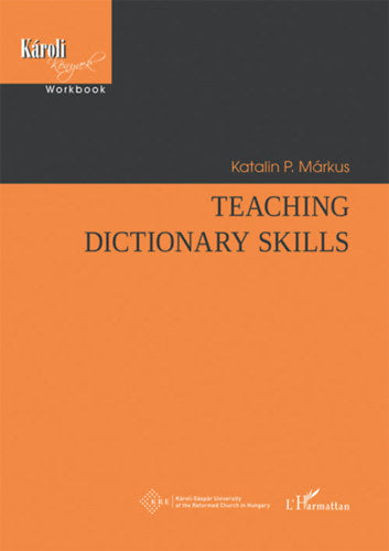 Teaching Dictionary Skills - P. Márkus Katalin