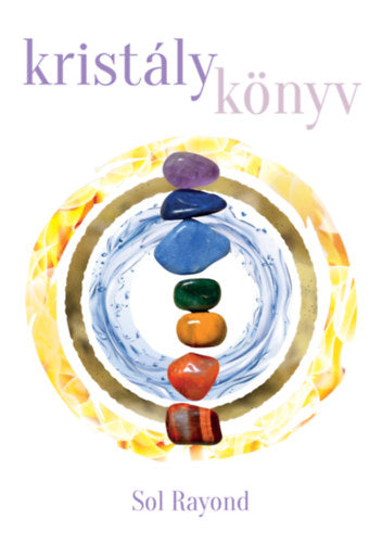 Kristálykönyv - Rayond, Sol