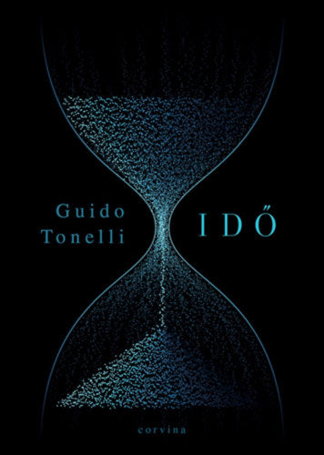Idő - Guido Tonelli
