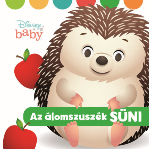 Disney baby - Az álomszuszék süni - 