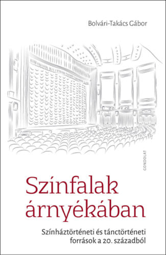 Színfalak árnyékában - Bolvári-Takács Gábor