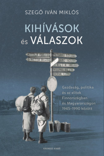 Kihívások és válaszok - Szegő Iván Miklós