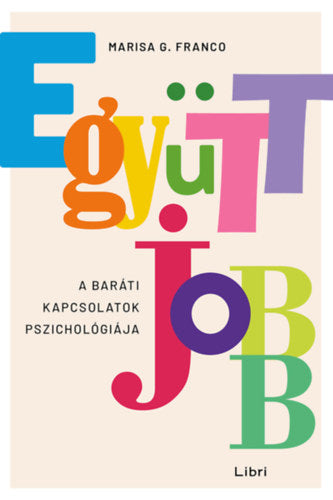 Együtt jobb - Franco, Marisag.