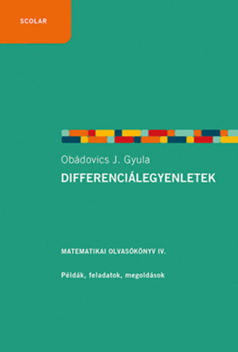 Differenciálegyenletek - Obádovics J. Gyula