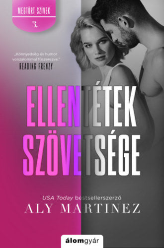 Ellentétek szövetsége - Aly Martinez