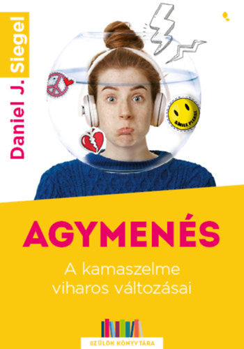 Agymenés - Siegel, Daniel