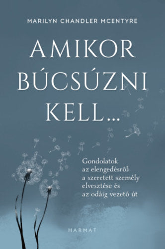 Amikor búcsúzni kell... - Mcentyre, Marilynchandler