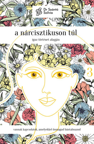 A nárcisztikuson túl - dr. Szántó Szilvia