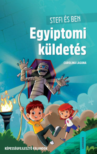 Stefi és Ben - Egyiptomi küldetés