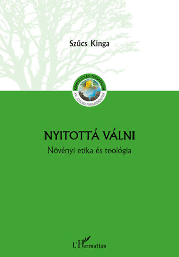 Nyitottá válni - Szűcs Kinga