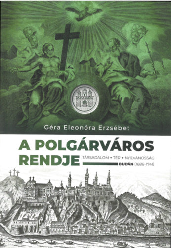 A polgárváros rendje - Géra Eleonóra