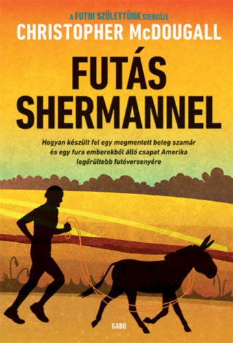 Futás Shermannel - Christopher McDougall