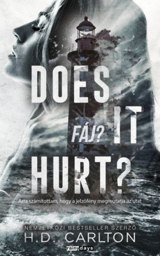 Does It Hurt? - H.D. Carlton