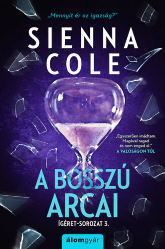 A bosszú arcai - Cole, Sienna