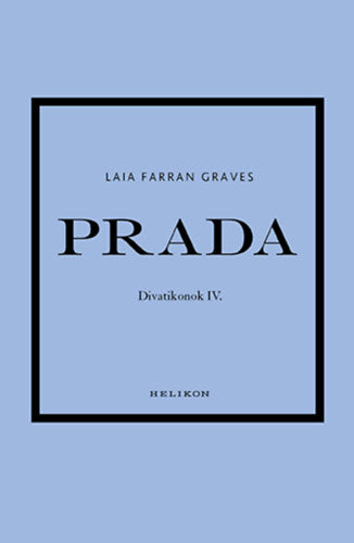 Prada - Laia Farran Graves