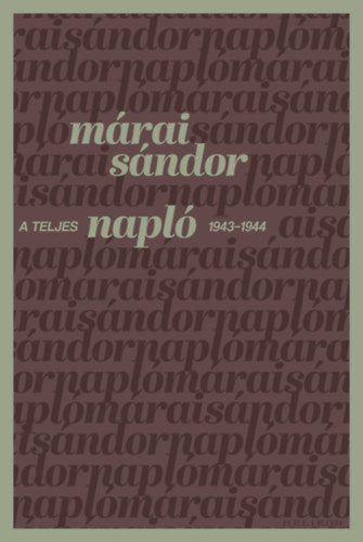 A teljes napló - 1943-1944