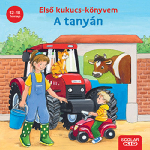 Első kukucs-könyvem - A tanyán - Carla Häfner