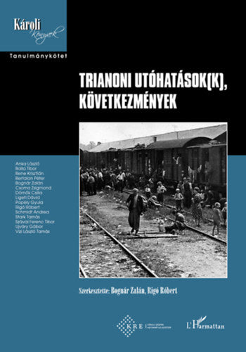 Trianoni utóhatások(k), következmények - 