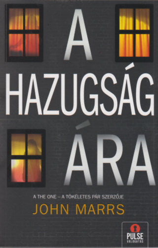 A hazugság ára - Marrs, John
