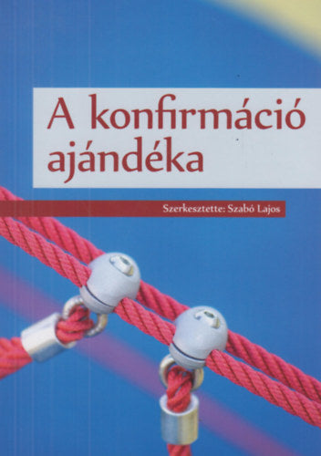 A konfirmáció ajándéka - 