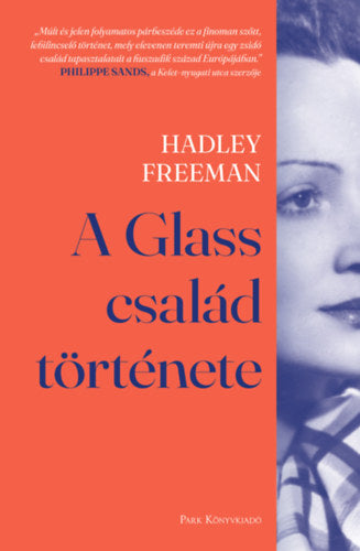 A Glass család története - Freeman, Hadley