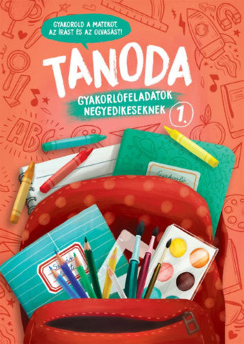 Tanoda - Gyakorlófeladatok negyedikeseknek 1. - Galambos Vera