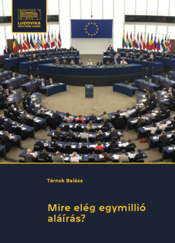 Mire elég egymillió aláírás? - Tárnok Balázs