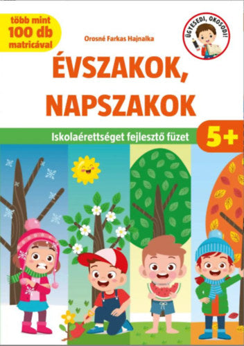 Évszakok, napszakok - Orosné Farkas Hajnalka