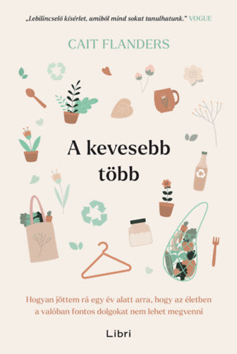 A kevesebb több - Flanders, Cait