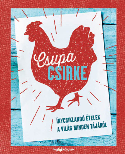 Csupa csirke - 