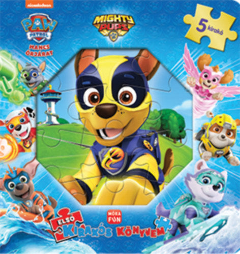 Első kirakós könyvem - Mancs Őrjárat: Mighty pups - 