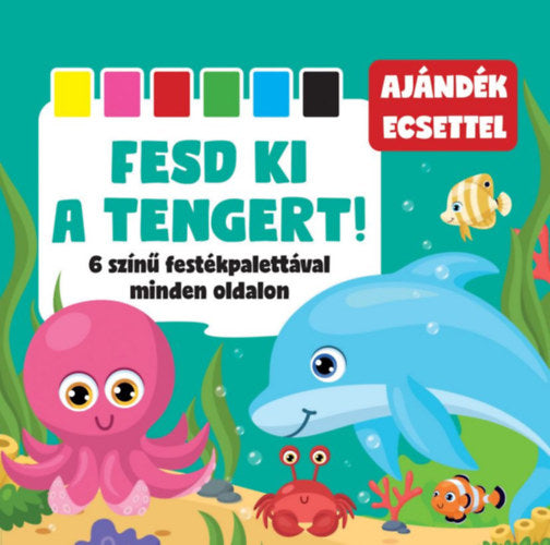 Fesd ki a tengert! - 