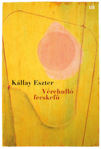 Vérehulló fecskefű