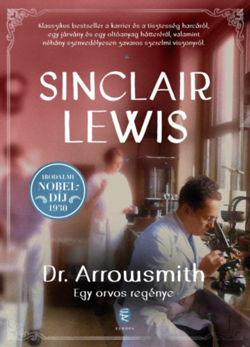 Dr. Arrowsmith - Sinclair Lewis