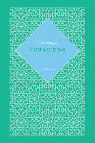 Homo Ludens - Johan Huizinga