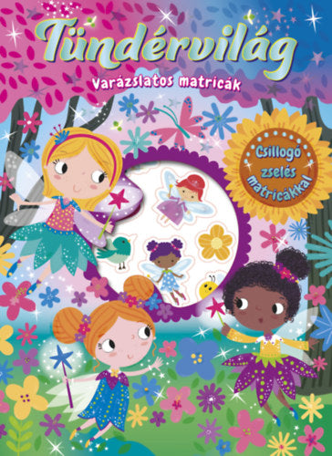 Varázslatos matricák - Tündérvilág - 